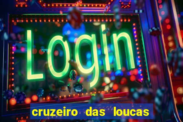 cruzeiro das loucas via torrent